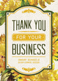 Thanks For Your Business - Dwarf Sunflower Seed Packet