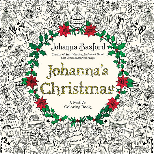 Johanna's Christmas A Festive Coloring Book for Adults
