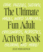 Ultimate Adult Activity Book